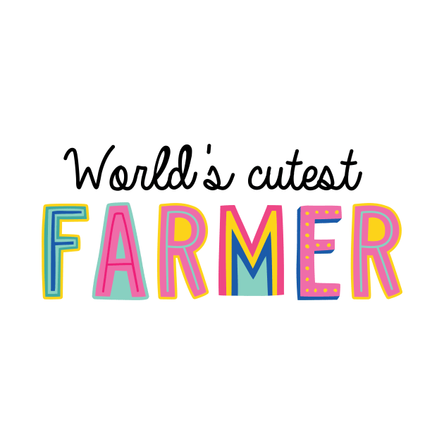 Farmer Gifts | World's cutest Farmer by BetterManufaktur