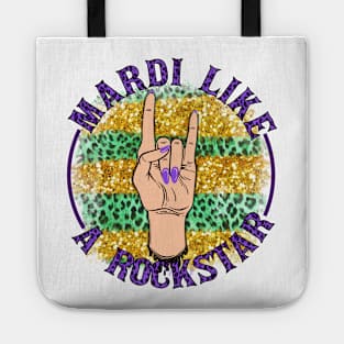 Mardi Gras Like A Rockstar Tote