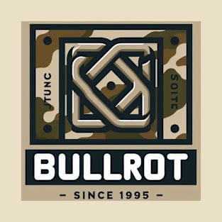 bullrot and graffiti artist T-Shirt