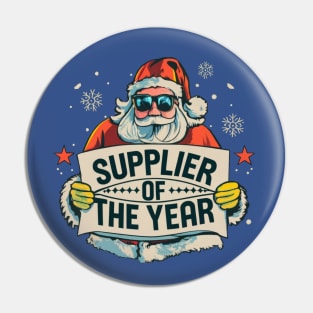 Supplier Of The Yar, Santa Claus, Sunglasses, Cool, Funny, Christmas Pin