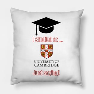 Cambridge University T-Shirt, college apparel, unisex t-shirts, university t-shirts, alumni clothing, Cambridge University, gift ideas Pillow