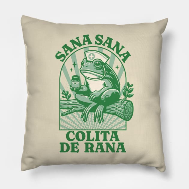 Sana Sana Colita De Rana Cute Mexican Nurse - Mexican Saying Pillow by OrangeMonkeyArt