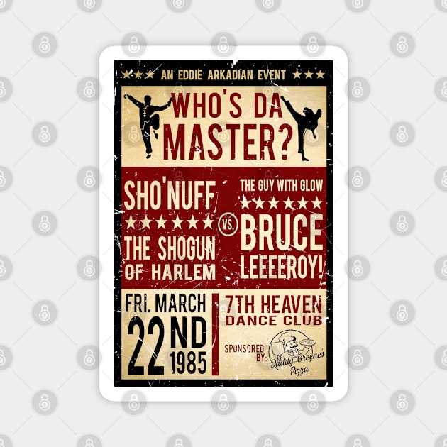 Who's Da Master Poster Magnet by PopCultureShirts