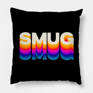 4 Letter Words - Smug Pillow