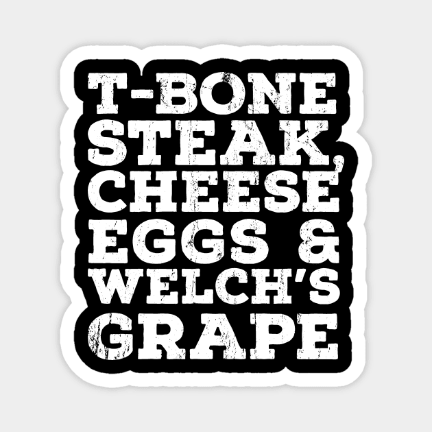 Guest Check - T-Bone Steak, Cheese Eggs, Welch's Grape Magnet by Cybord Design