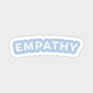 White Empathy Magnet