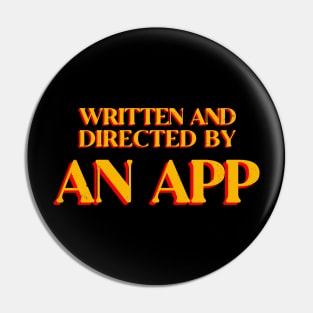 Directed by an APP Pin