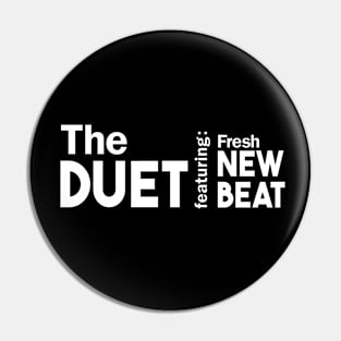 The Duet Featuring Fresh New Beat Song Album Genre Matching Family Pin