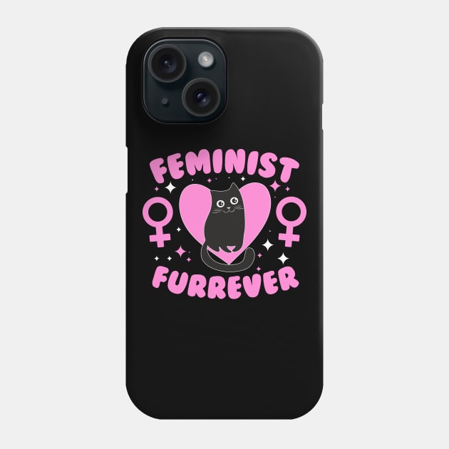 Feminist Furrever Cute Cat Feminism Phone Case by thingsandthings