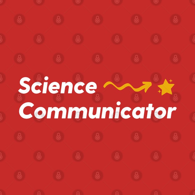 Copy of Science Communicator by labstud