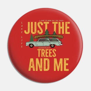 just the trees and me Pin