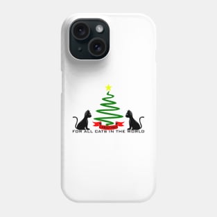 08 - CHRISTMAS FOR ALL CATS IN THE WORLD Phone Case