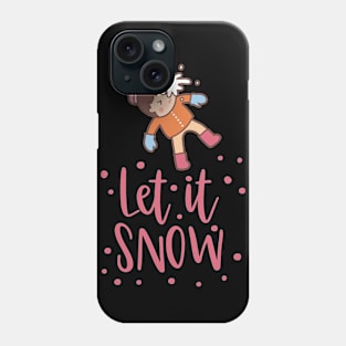 Let It Snow Phone Case