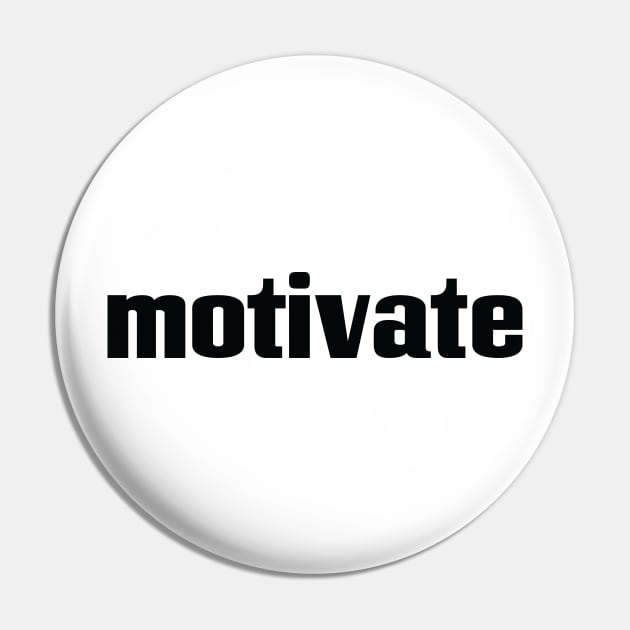 Motivate Pin by ProjectX23Red