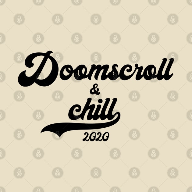 Doomscroll & Chill by The Weather Underwear
