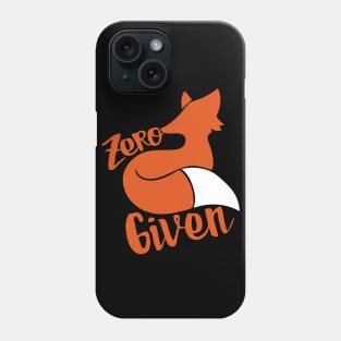 Zero FOX given Phone Case