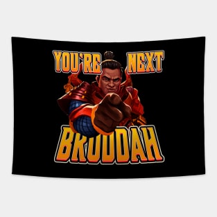 Gibraltar - You're Next Bruddah Tapestry