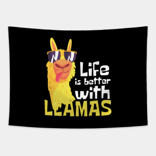 Life Is Better With Llamas Funny Tapestry