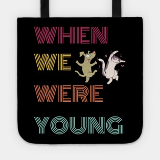 When we were young tour festival 2022 2023 Dancing Cat Dog Tote