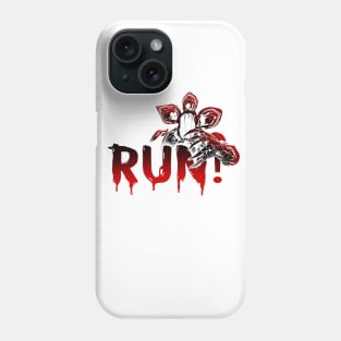 Stranger Things Demogorgon RUN Phone Case