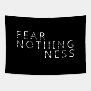 FEAR NOTHINGNESS Tapestry