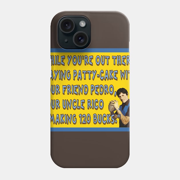 Uncle Rico Phone Case by BradyRain