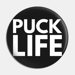 PUCK LIFE Pin