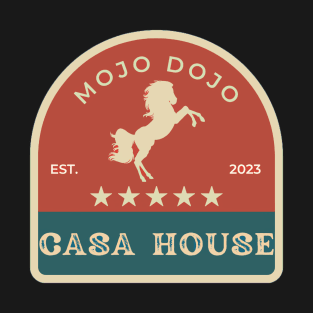 Mojo Dojo Horse T-Shirt