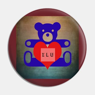 Teddy bear with i l u saying Pin