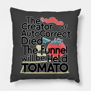 Autocorrect Funnel Pillow