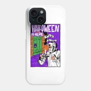 Halloween is here Phone Case