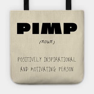 funny pimp design Tote