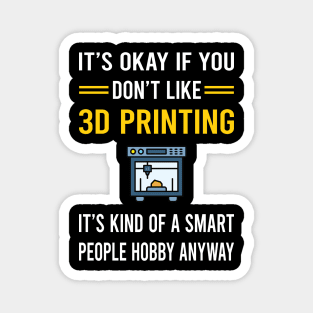 Smart People Hobby 3D Printing Printer Magnet