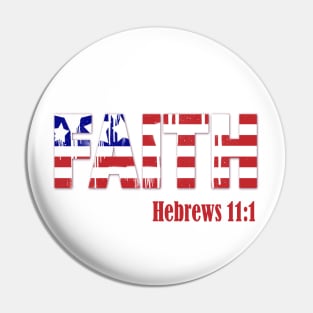 Faith Hebrews 11:1 Bible Reference Christian Design Pin