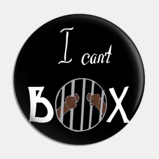 I can't box Pin