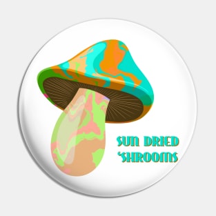 Sun Dried Shrooms - Single Dose Pin