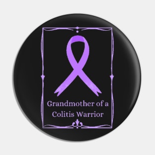 Grandmother of a Colitis Warrior. Pin