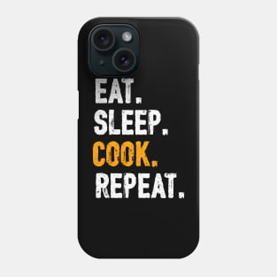 Eat sleep cook repeat distressed design Phone Case