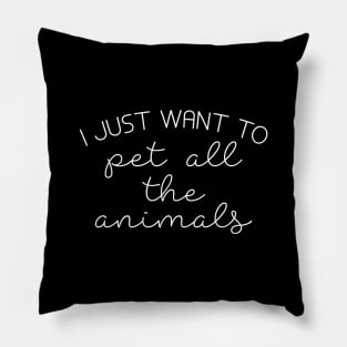 Pet All The Animals Pillow