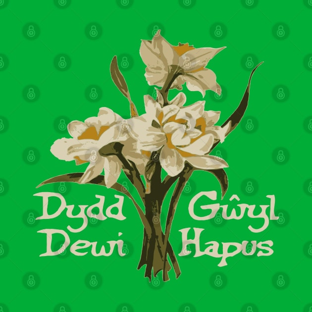 Dydd Gwyl Dewi Hapus With March Daffodils by taiche