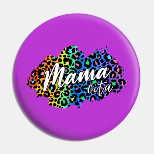 Animal Print Mamacita Pin