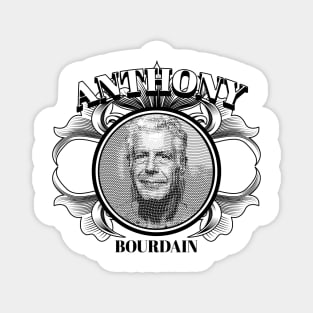 Anthony Bourdain Money Dollar style Magnet