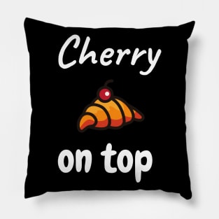 Cherry on top Pillow