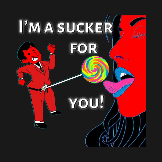 Sucker 4 U by modestsupreme