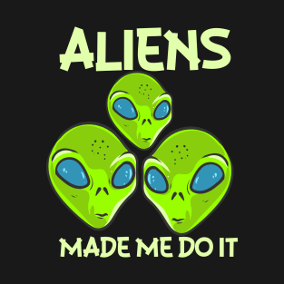 Funny Alien, Funny Ufo Alien, Funny Alien T-Shirt