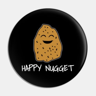 Happy Nugget Pin