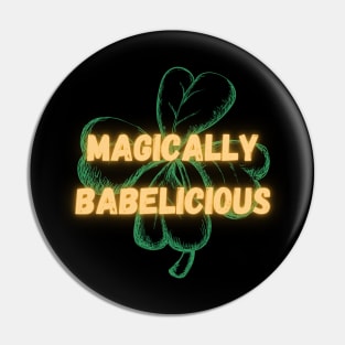 Magically babelicious Pin