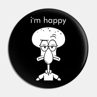 im happy face squid white line Pin