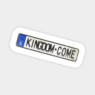 Kingdom Come - License Plate Magnet