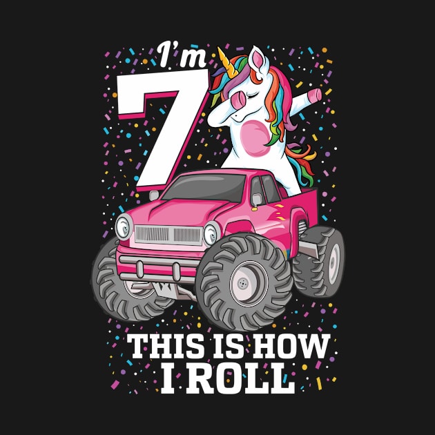 7 years Old kids 7th Birthday Dabbing unicorn Monster Truck by UNXart